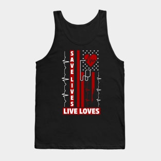 save lives, live loves Tank Top